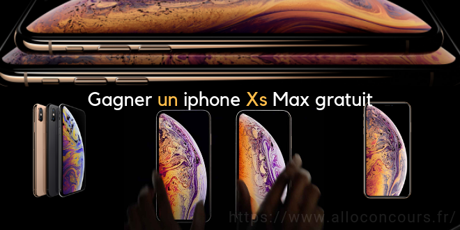 Gagner Un Iphone Xs Max